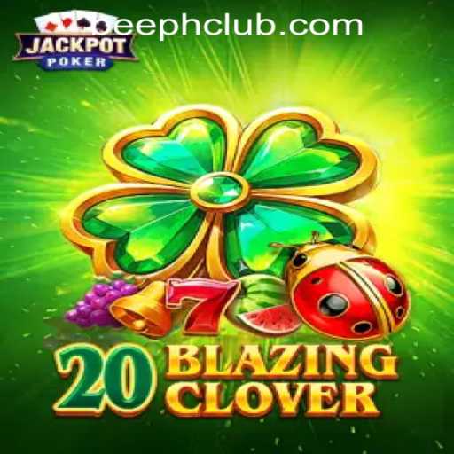 Discover the Thrilling 20BlazingClover at BEE.PH- Online Casino