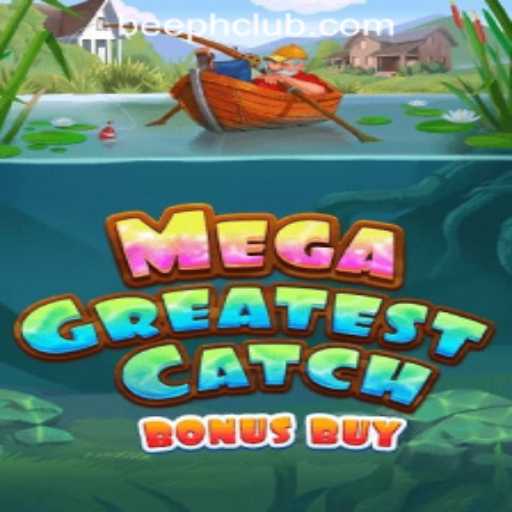 MegaGreatestCatchBonusBuy: A Thrilling Adventure in BEE.PH Online Casino
