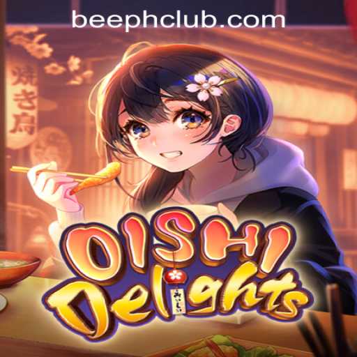 Diving into the World of OishiDelights: A New Horizon in BEE.PH- Online Casino